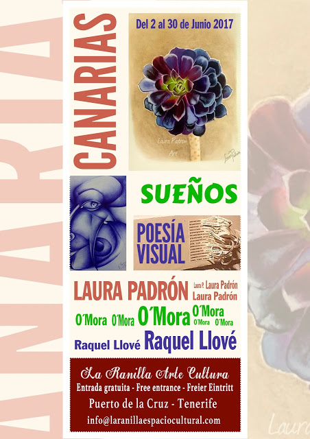 Canarias, Sueños y Poesía Visual. Nueva exposición colectiva en La Ranilla Arte Cultura a partir del viernes 2 de Junio.