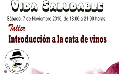 TALLER DE CATA DE VINOS. NOVIEMBRE TEMÁTICO PUERTO DE LA CRUZ: VIDA SALUDABLE