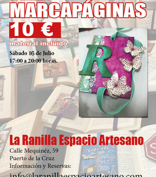 Taller de Marcapáginas en La Ranilla Espacio Artesano. Sábado 16 de Julio. 10 € (material incluído)