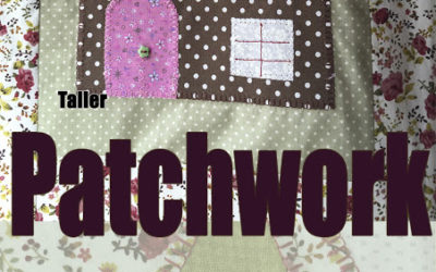 Taller de Patchwork. La Ranilla Espacio Artesano.