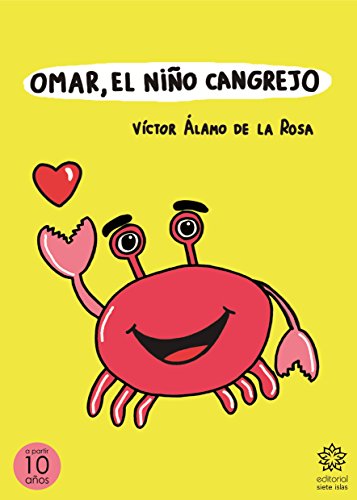 El escritor Víctor Álamo de la Rosa el próximo Lunes día 4 de Junio en el Club de Lectura La Ranilla con Omar, el niño cangrejo.