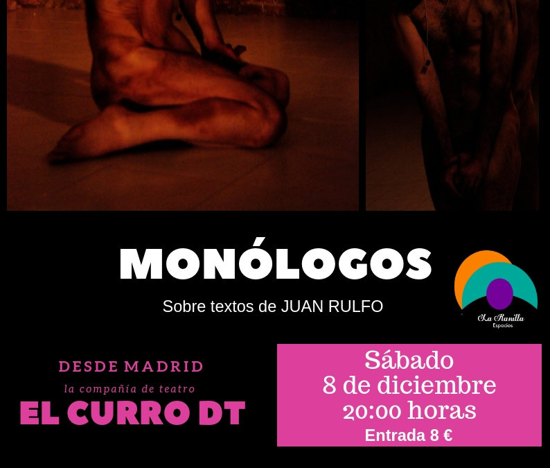 La compañía madrileña El Curro DT actúa este sábado 8 de diciembre en La Ranilla Espacio Cultural